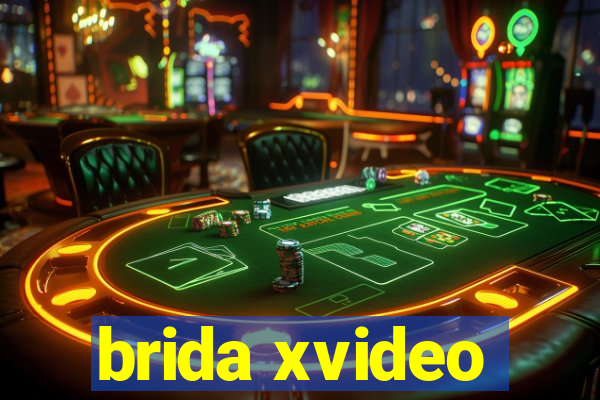 brida xvideo